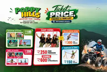 Poppy Hills Yercaud Ticket Price, Timings & Ride List – September 2026 Update